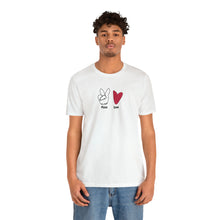 Load image into Gallery viewer, Peace and Love Mens Womens T Shirt