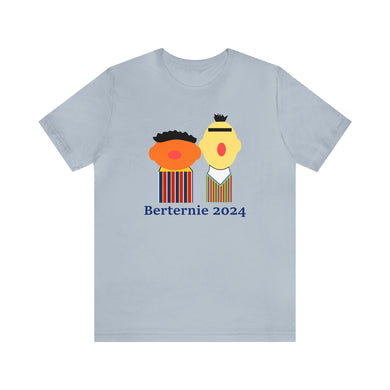 Bernie Bert Ernie 2024 Short Sleeve Election T Shirt 2024 Sanders