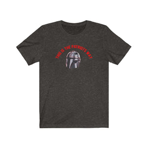 Patriots Mandolorian This is the Way Unisex Jersey Short Sleeve T Shirt