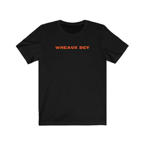 Wheaux Dey Unisex Jersey Short Sleeve T Shirt Cincinnati Bengals Joe Burrow