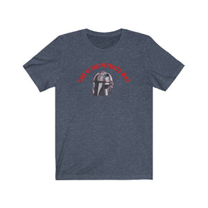 Patriots Mandolorian This is the Way Unisex Jersey Short Sleeve T Shirt