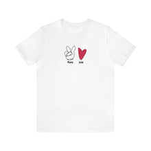 Load image into Gallery viewer, Peace and Love Mens Womens T Shirt